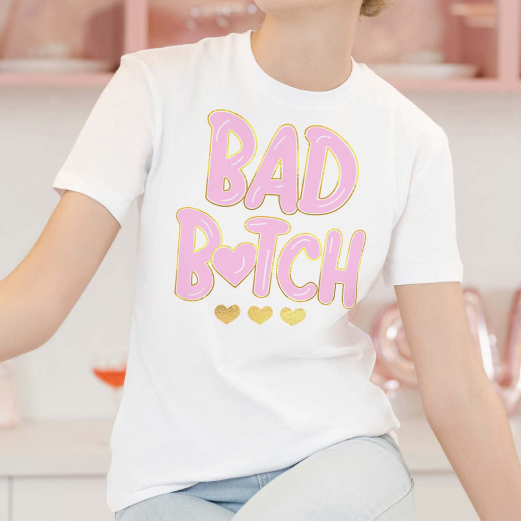 Bad Bitch Tshirt - Preorder.