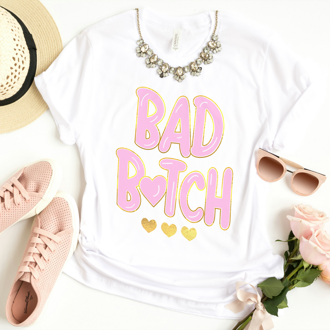 Bad Bitch Tshirt - Preorder.