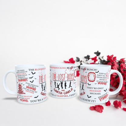 Lost Boys Quote Mug